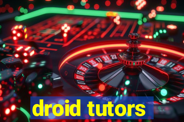 droid tutors